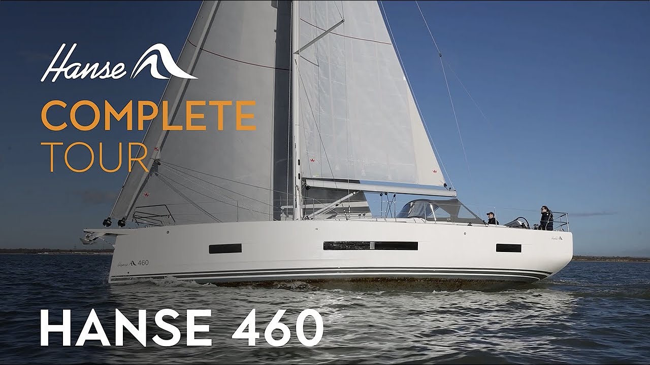 Hanse 460 – Полный обзор яхты, включая настройку рулевого управления, варианты парусов и внутренн...