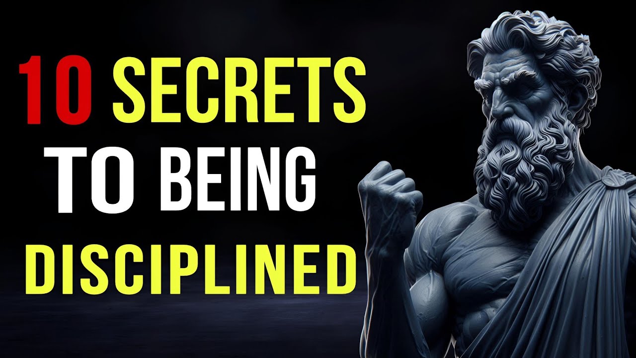 10 Secrets of Self-Discipline: Start Your Path to Success Today! | Stoicism