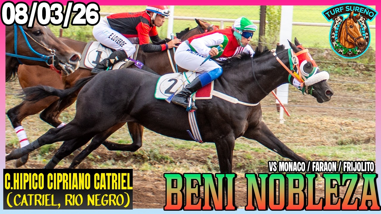 BENI NOBLEZA (08/03/26) CLUB HIPICO CIPRIANO CATRIEL (Río Negro)