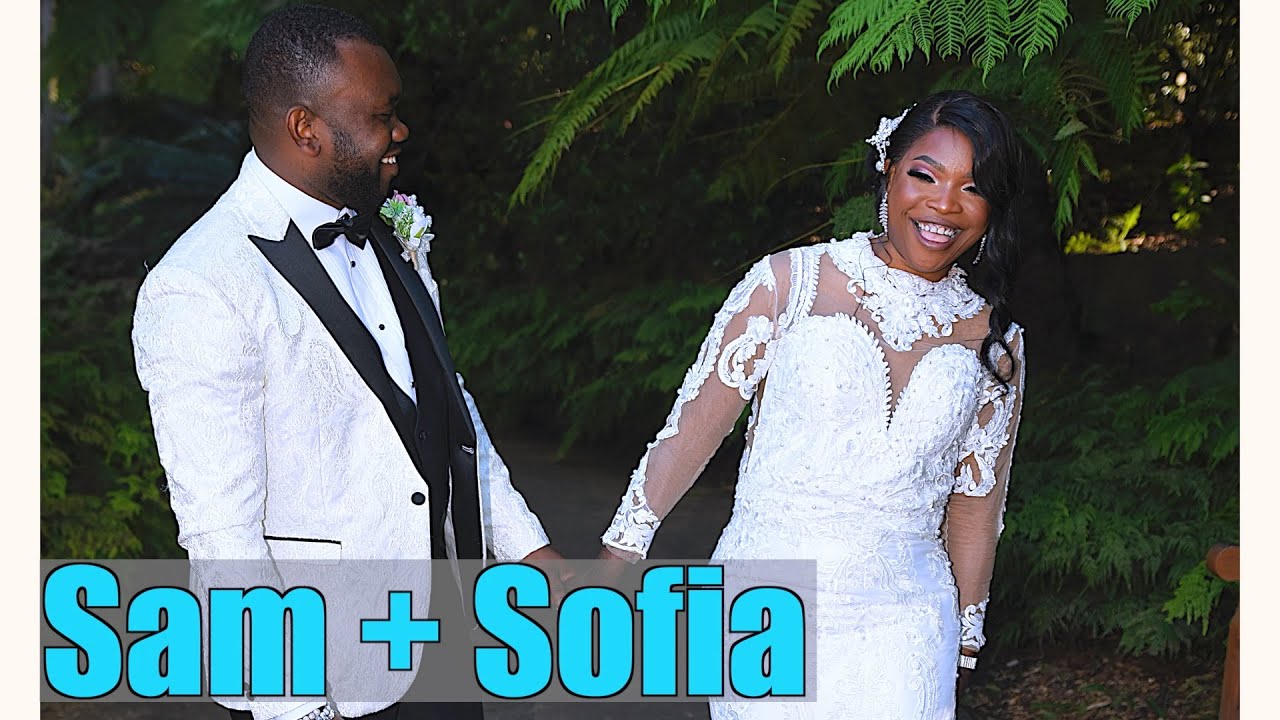 Sam & Sofia | the Wedding 💍