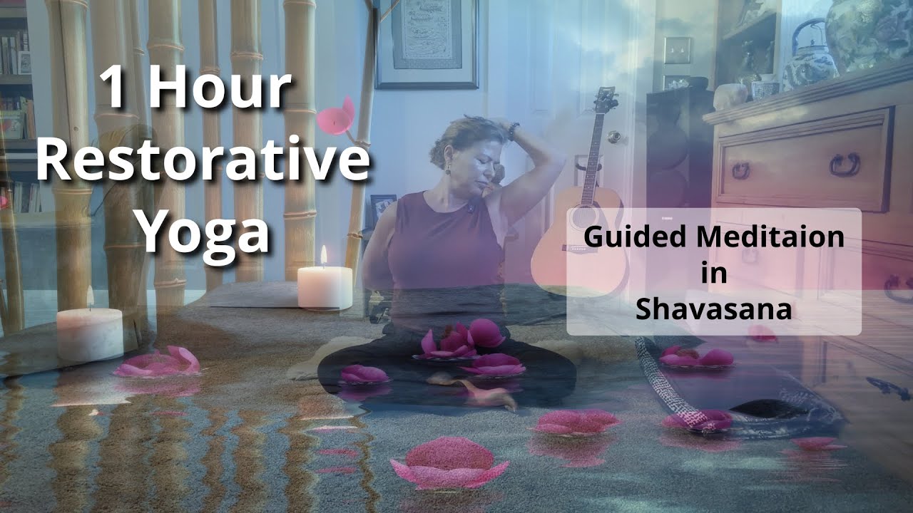 Restorative Yoga 1 hour