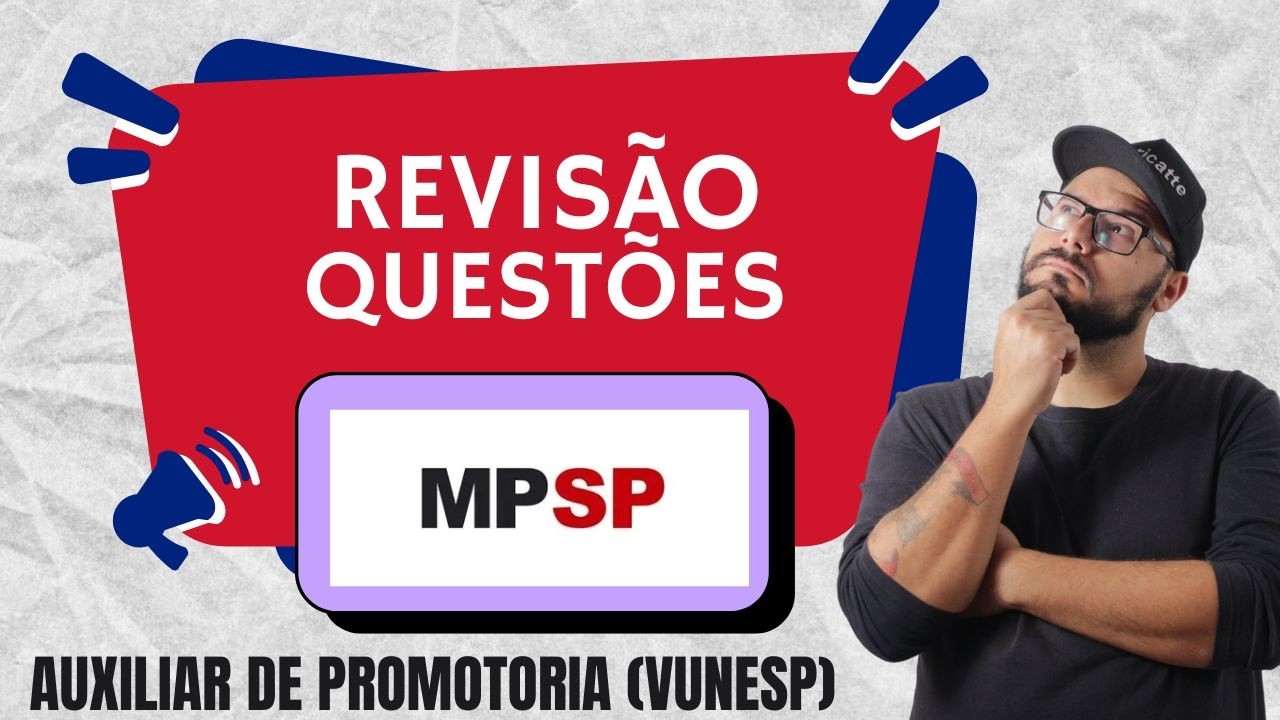CONCURSO AUXILIAR DE PROMOTORIA MPSP| ESTUDE COMIGO ATÉ A POSSE