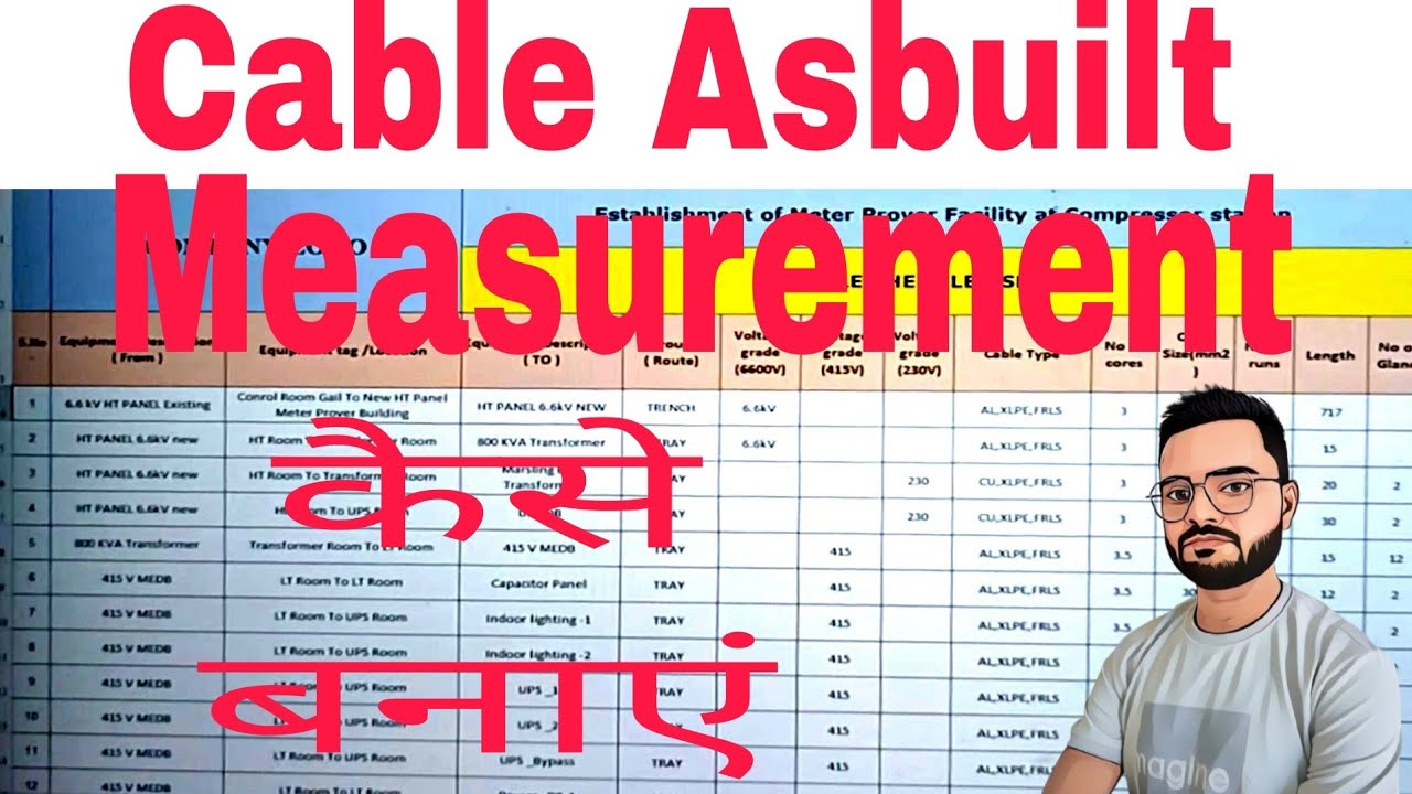Cable Asbuilt kaise banaye | Cable Measurement kaise karen | 