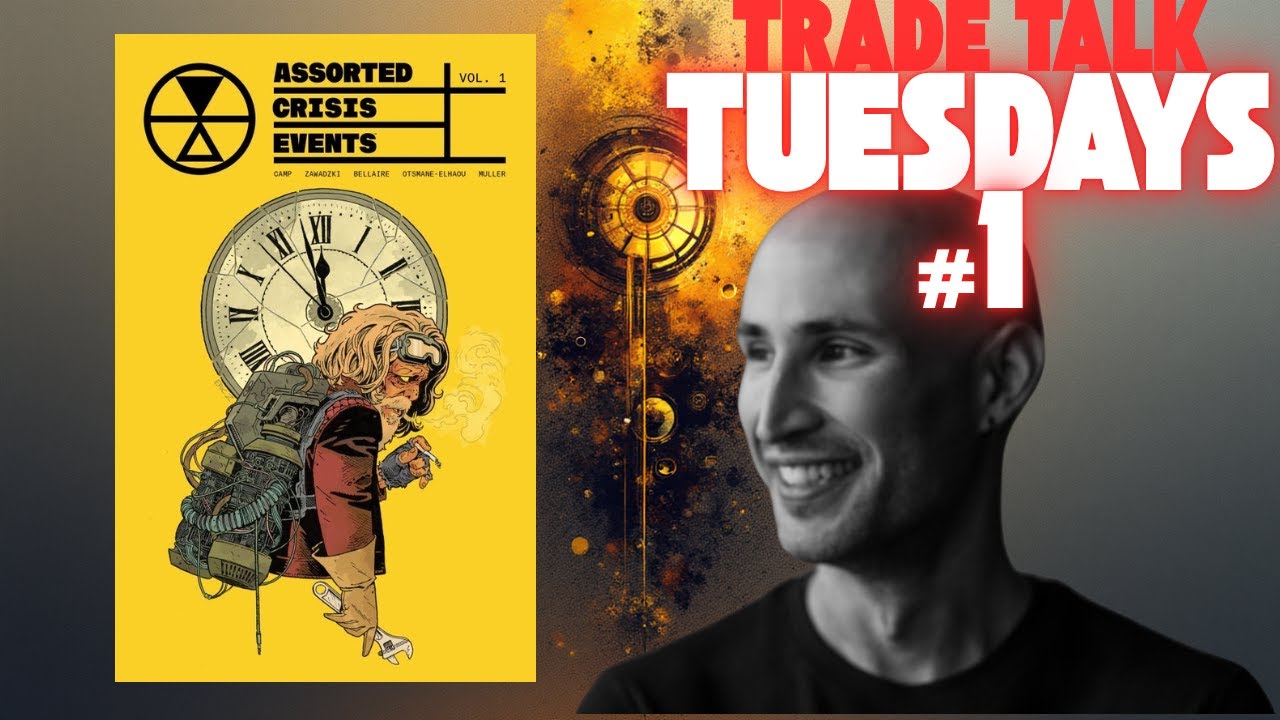 Trade Talk Tuesdays | Episode #1 | Assorted Crisis Events, Vol. 1