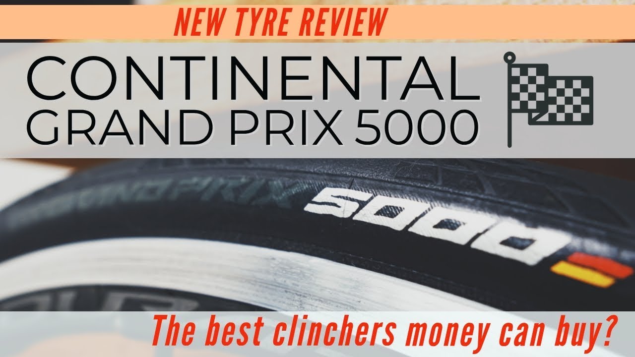 New 2019 Continental Grand Prix 5000 Clincher Road Tire Review - Best Clincher Tires
