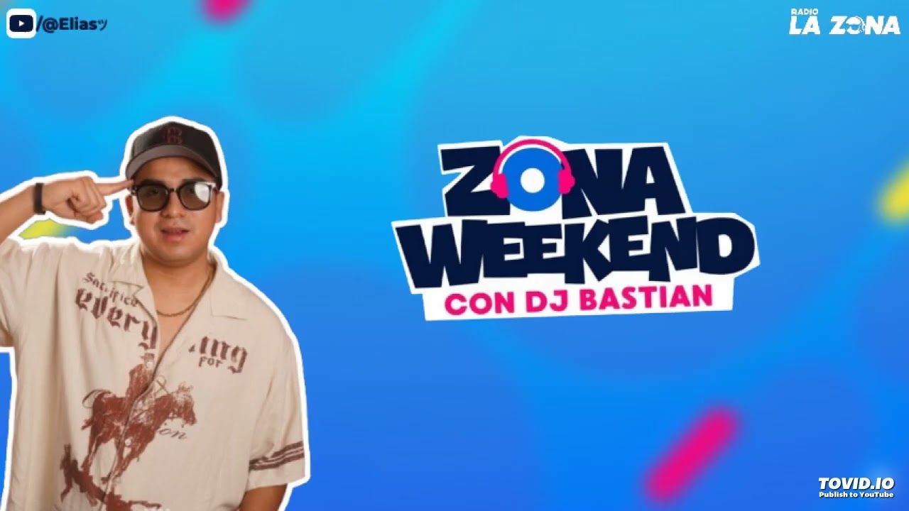 Radio La Zona - Zona Weekend con DJ Bastian - 27/12/25 - "Atrevete Te Te"