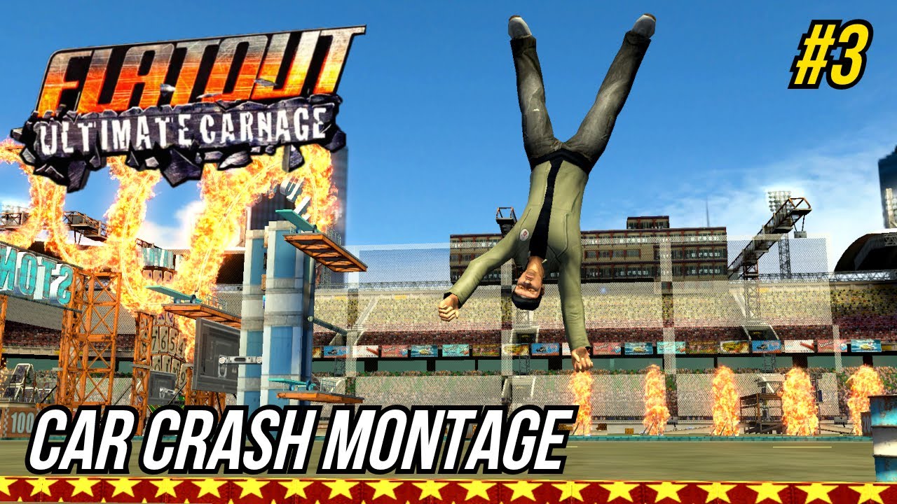 FlatOut: Ultimate Carnage&trade; | Car Crash Montage 3 (No Filters Update & 100+ Subs Update)