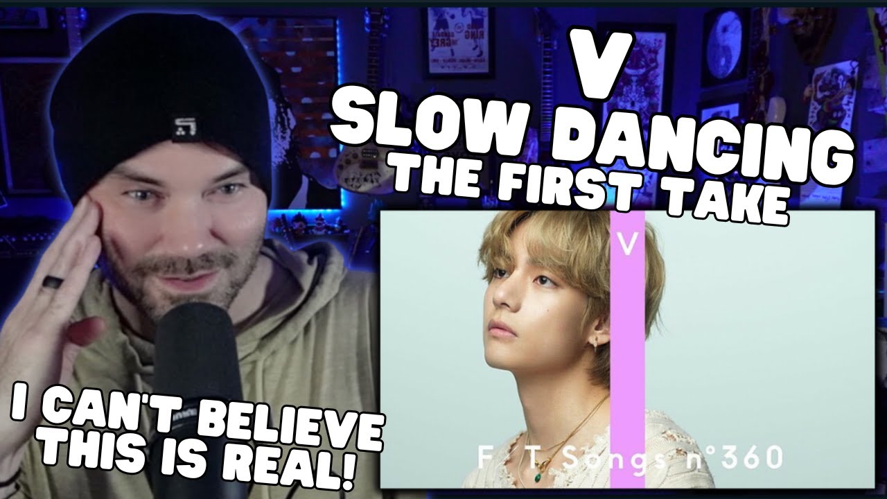Metal Vocalist First Time Reaction - V - Slow Dancing / THE FIRST TAKE