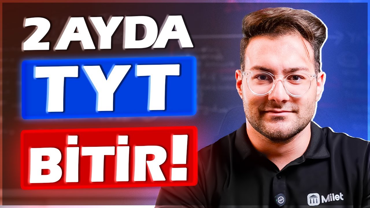 2 AYDA TYT NASIL BİTİRİLİR? | En Hızlı TYT Bitirme Programı!