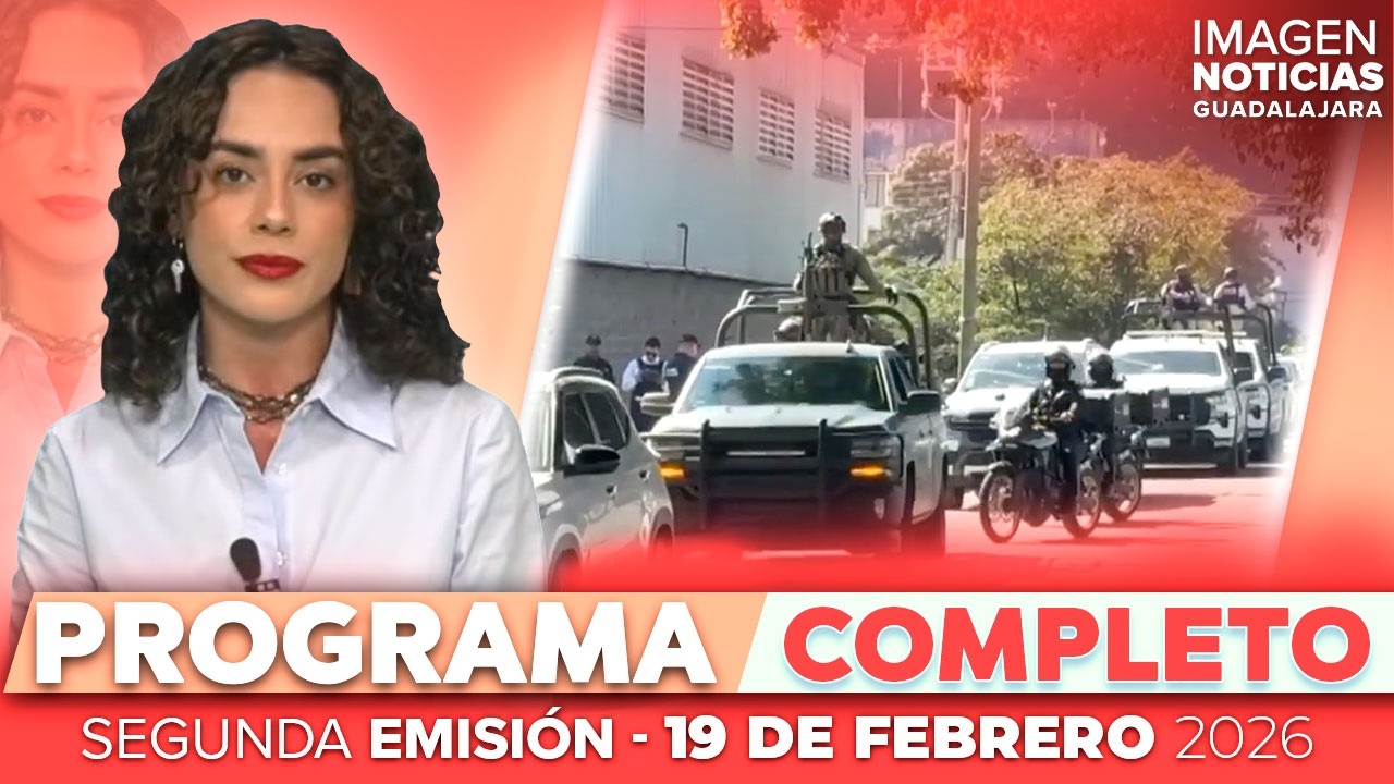 Noticias GDL con Carolina Martínez | Programa completo 19 de febrero de 2026