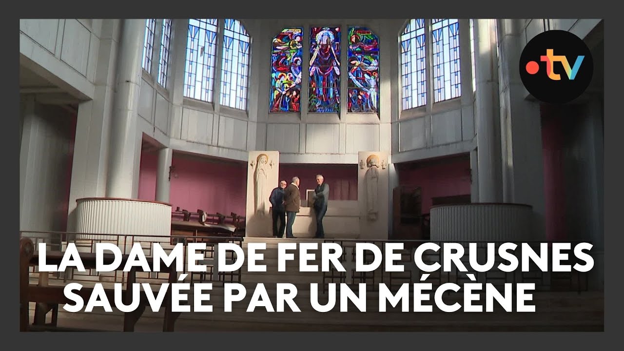 Patrimoine : la Dame de fer de Crusnes sauvée par un mécène