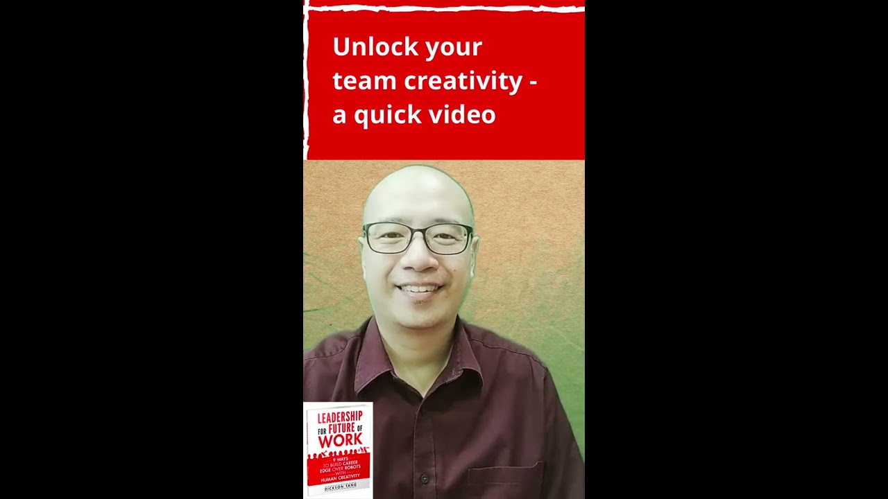 Unlock team creativity - a quick video
