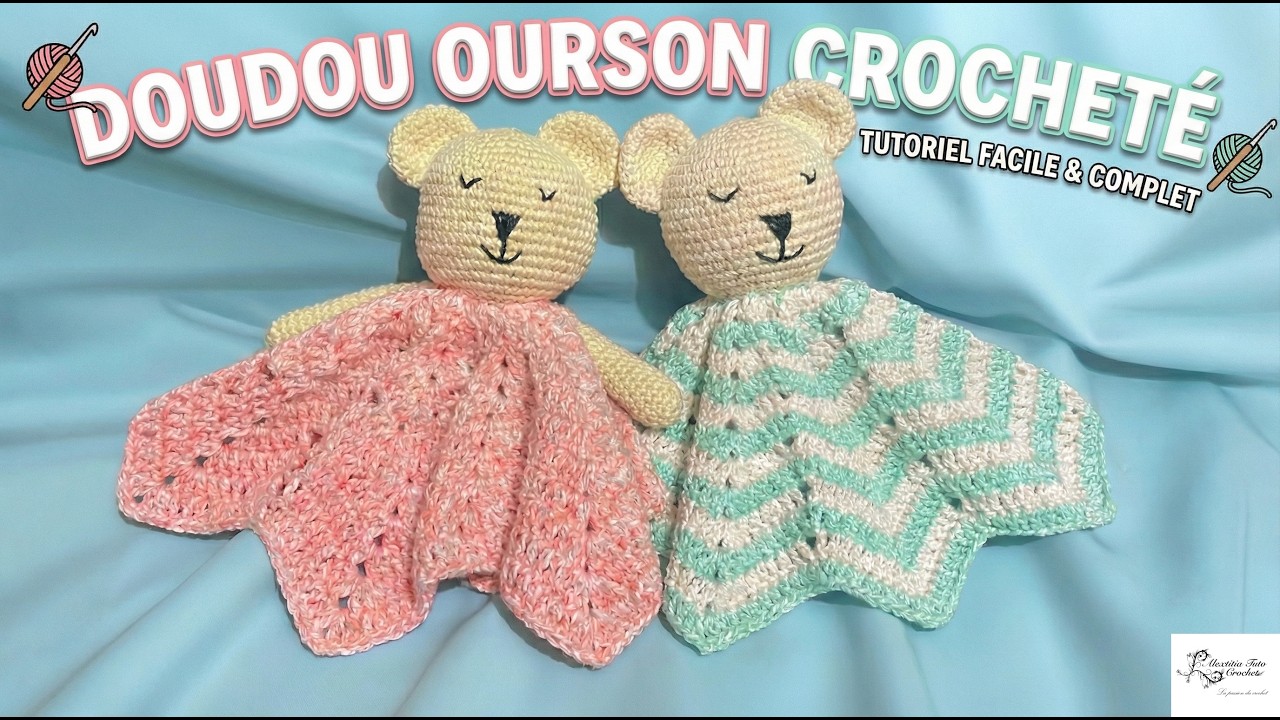 Tuto doudou ours au crochet @Alextitia Tuto Crochet