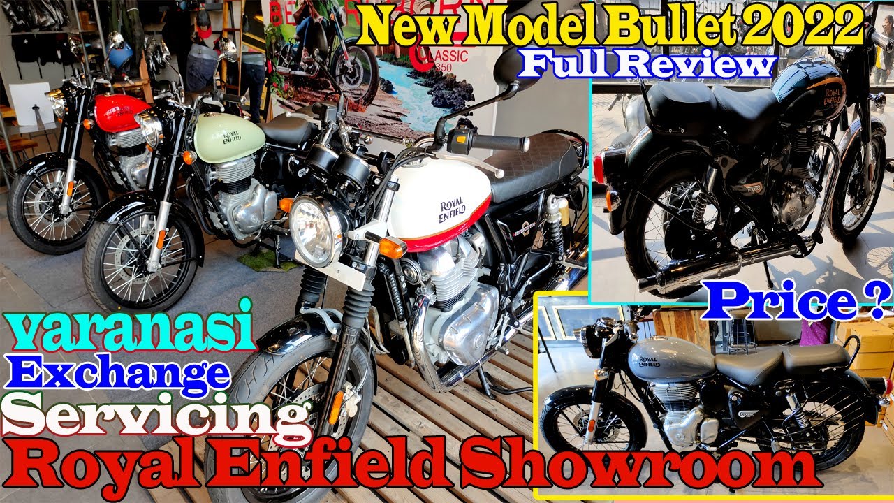 ROYAL ENFIELD BULLET SHOWROOM VARANASI दूसरे कम्पनी के बाइक से भी बुलेट में Exchange कर सकते हैं I