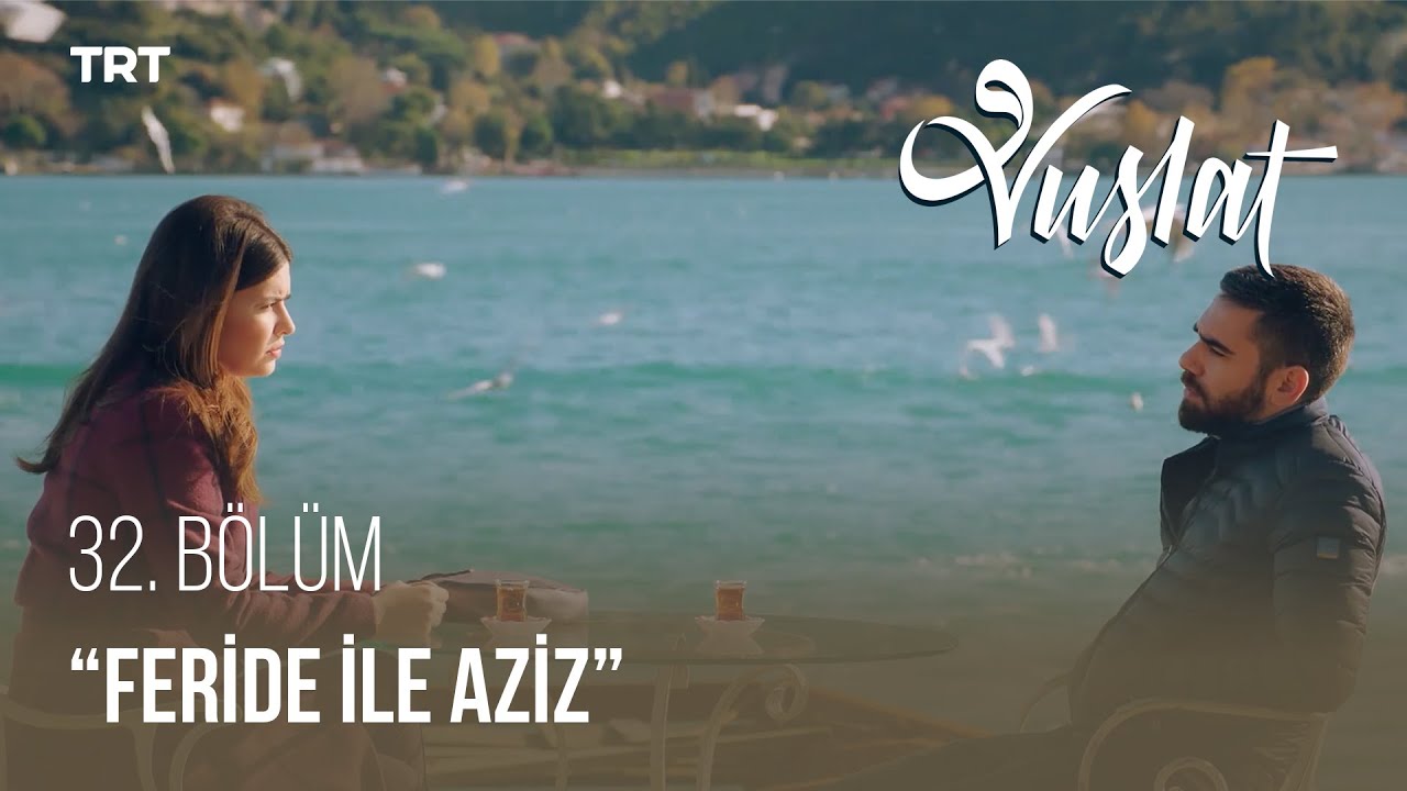 Yanmayı Bile Göze Alan Aşıklar - Vuslat 32. Bölüm