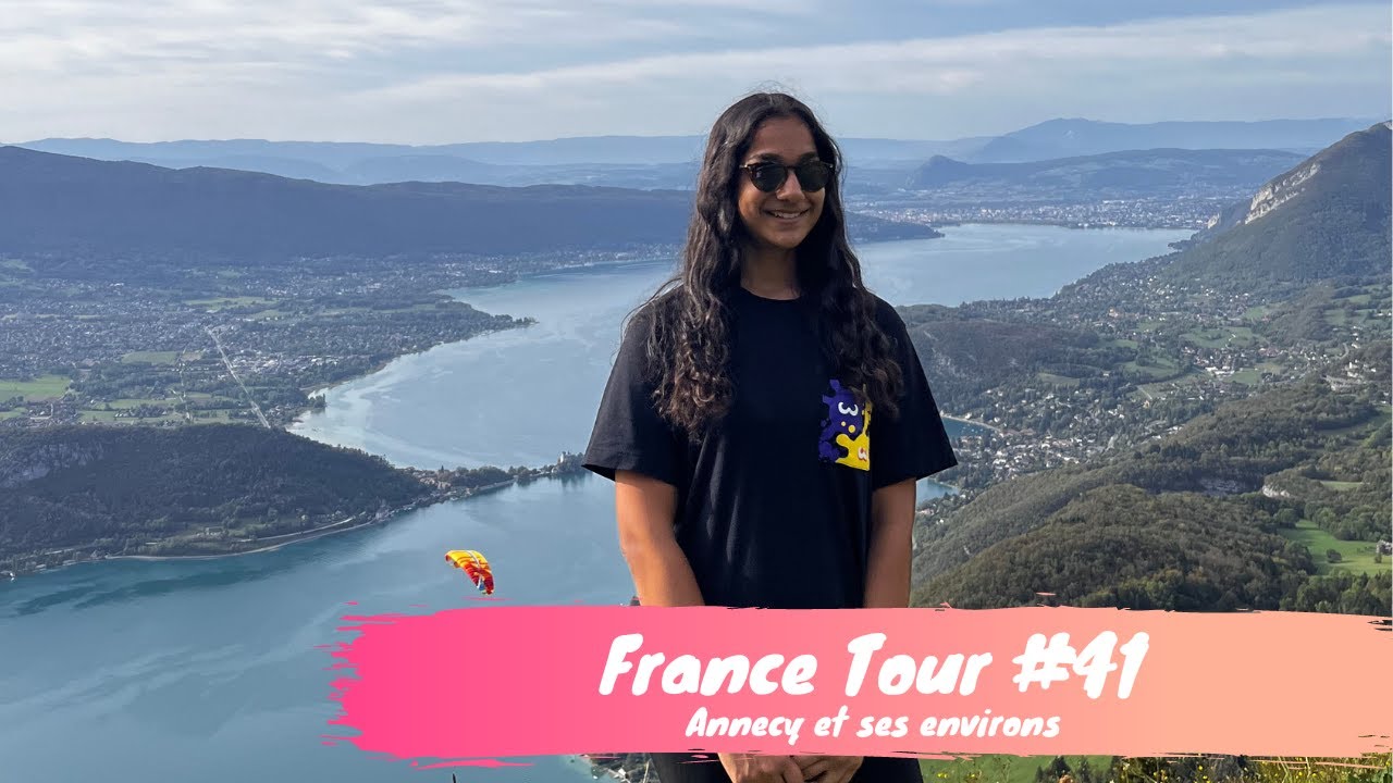France tours #41 - Annecy et ses environs