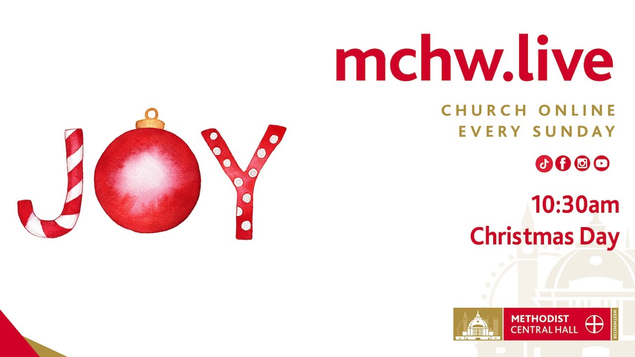 Christmas Day Service from Methodist Central Hall Westminster celebrates the heart of Christmas.