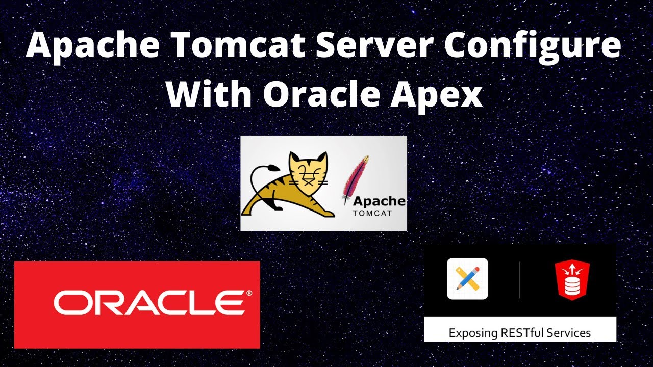 Apache Tomcat Server Configure With Oracle Apex & ORDS