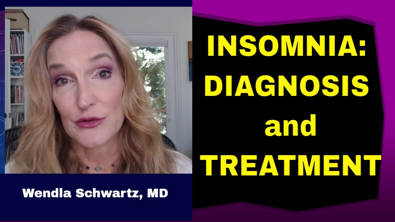 Insomnia Diagnosis and Treatment | What is Insomnia?