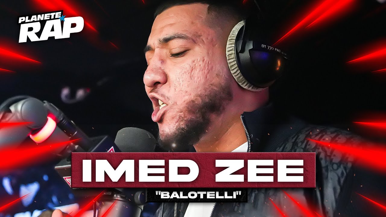 [EXCLU] Imed Zee - Balotelli 