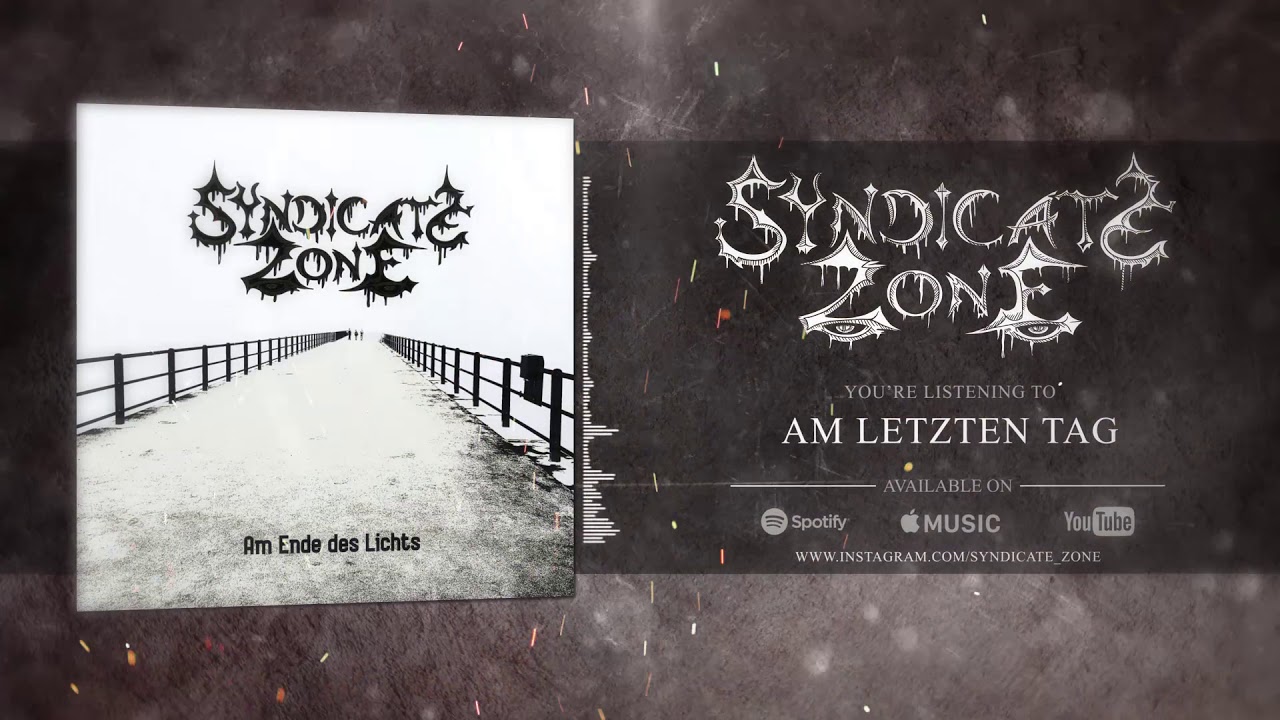 Syndicate Zone - Am letzten Tag