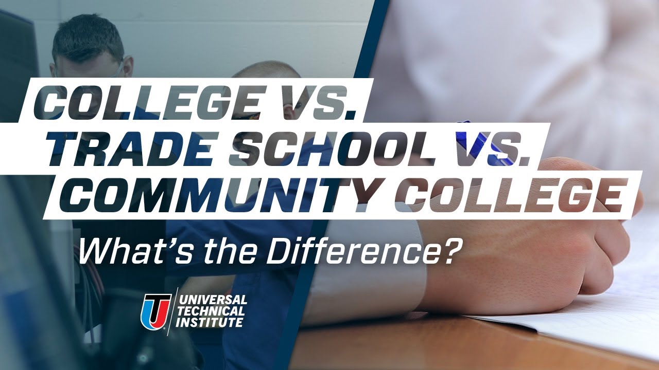 College vs. Trade School vs. Community College: What&rsquo;s the Difference?