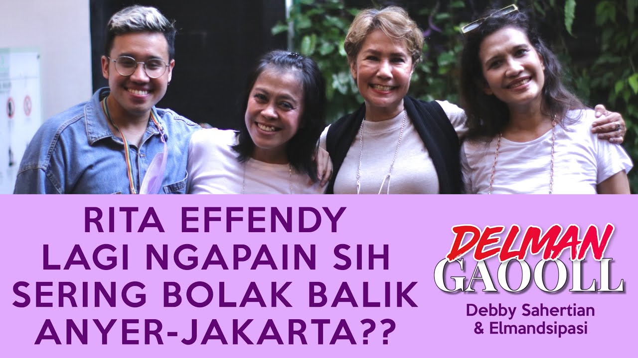 RITA EFFENDY LAGI NGAPAIN SIH SERING BOLAK BALIK ANYER-JAKARTA??