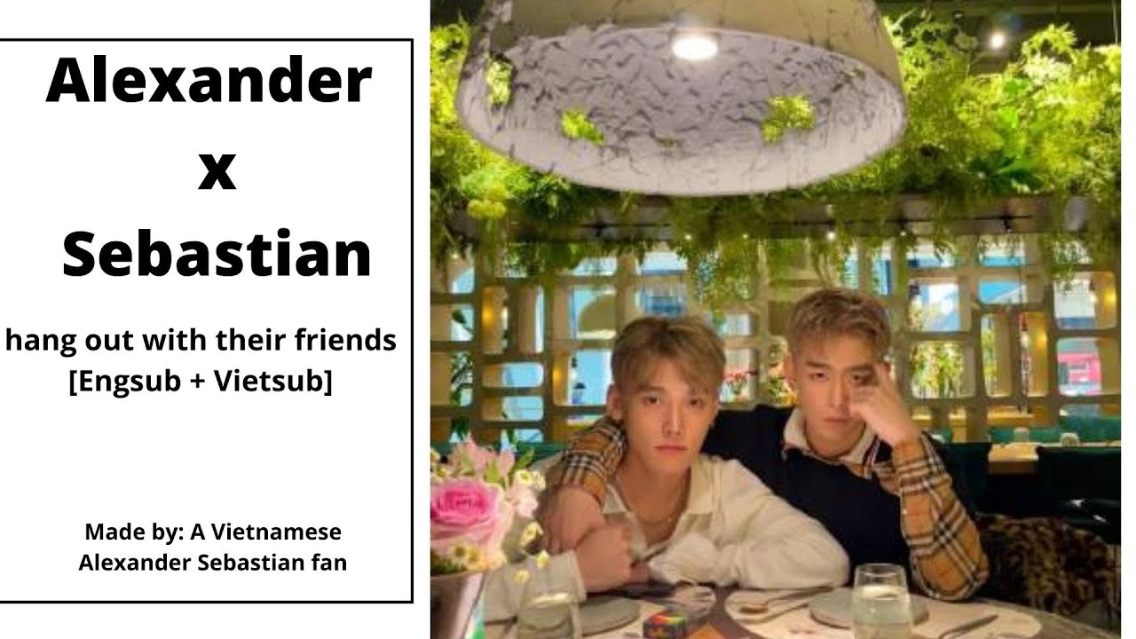 [Engsub+Vietsub] Sring outing with Alexander and Sebastian