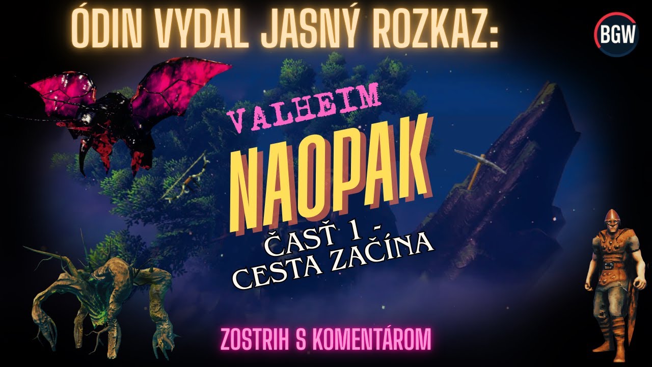 Valheim NAOPAK – Odinov rozkaz | Part 1 – Cesta do Mistlands (SK CZ komentár)