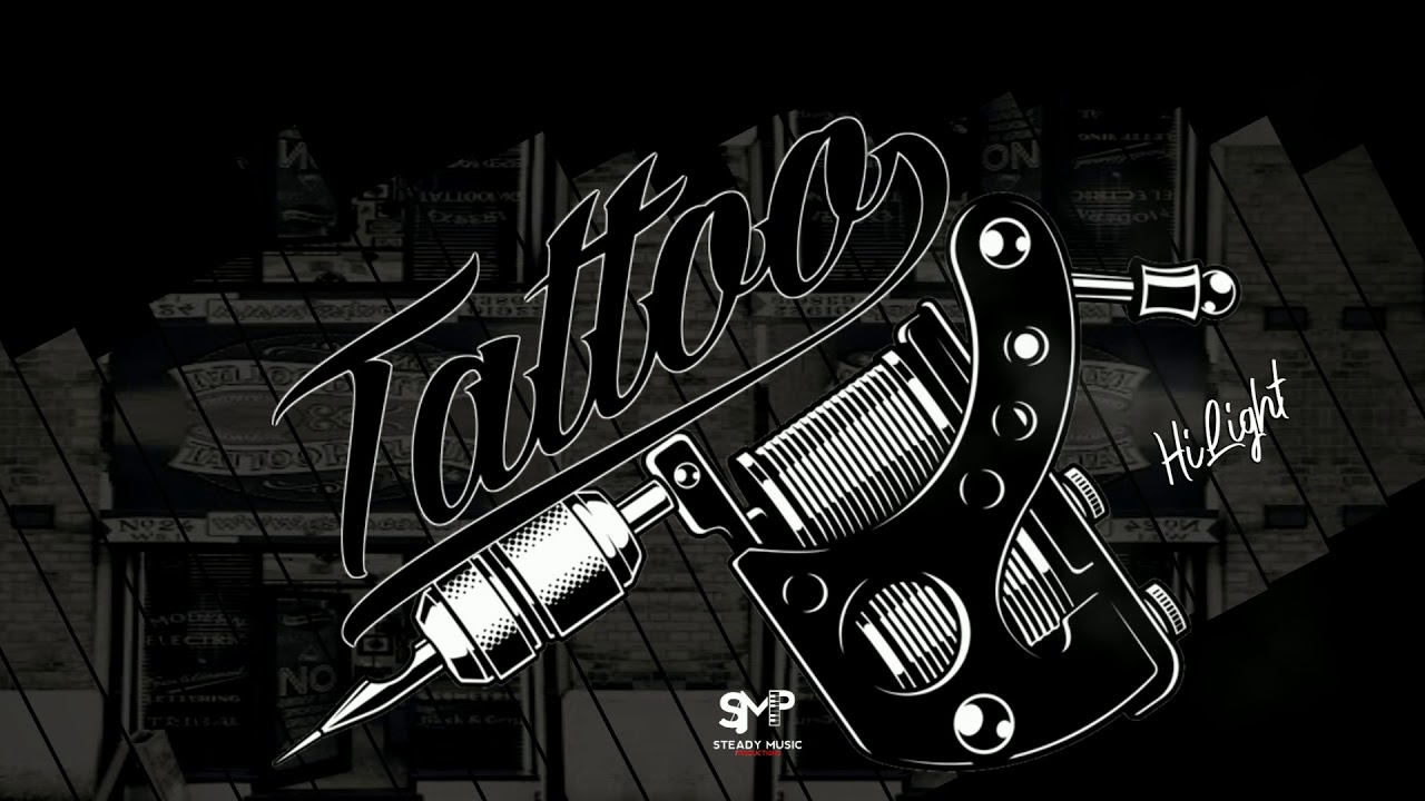 HI LIGHT - TATTOO(OFFICIAL AUDIO) - STEADY MUSIC PRODUCTIONS & MVP RECORDS - JULY 2019