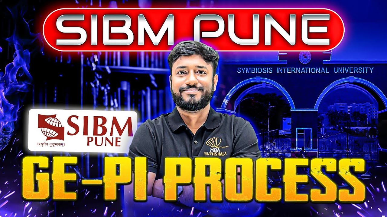 SIBM Pune GE-PI Process | Vijay Sir MBA Pathshala