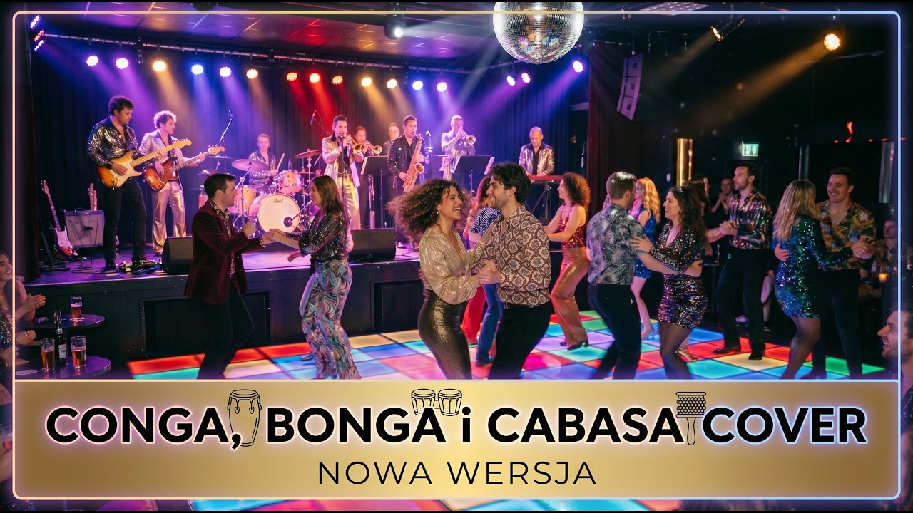 CONGA, BONGA i CABASA COVER (Nowa Wersja) 2026
