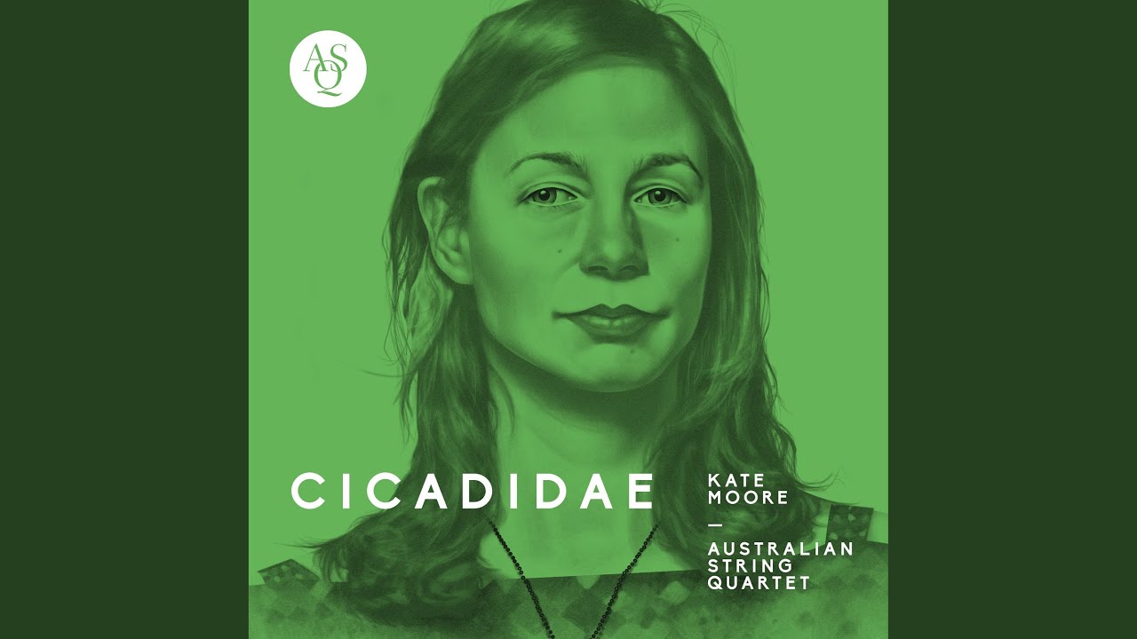 Kate Moore: Cicadidae