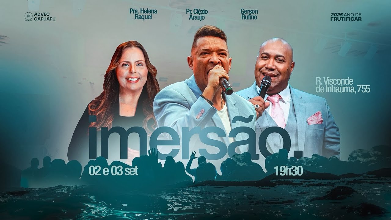 CONF. IMERSÃO | 2 ETAPA | Pr. Clézio Araújo & Gerson Rufino | 03/09/2025