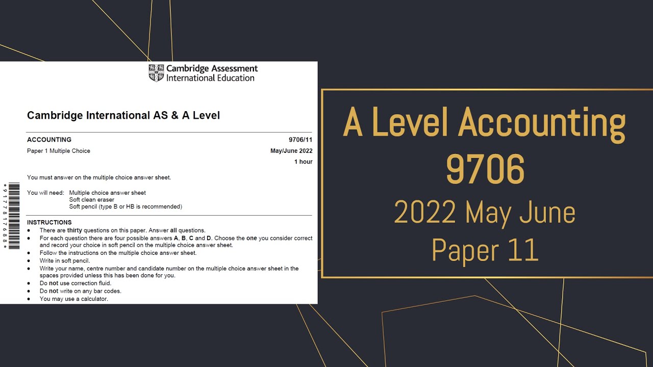 A Level Accounting May June 2022 Paper 11 9706/11