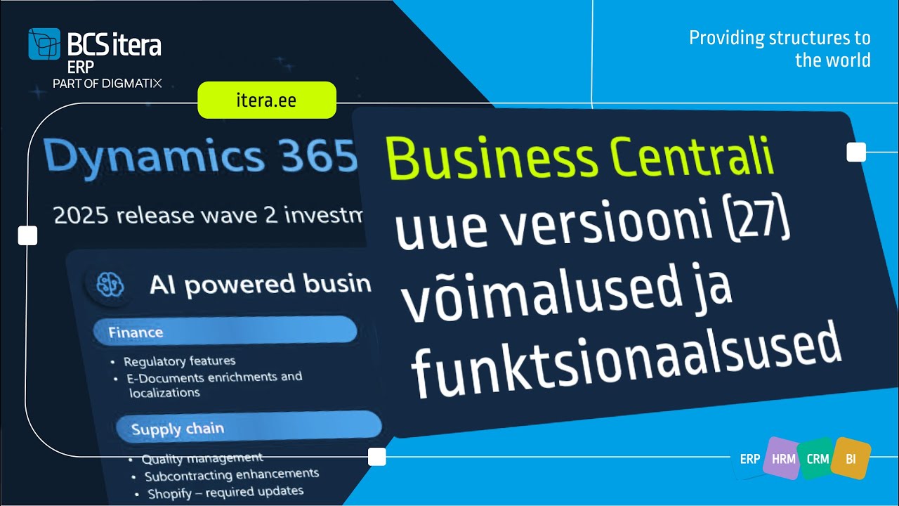 Business Centrali uue versiooni 27 võimalused ja funktsionaalsused