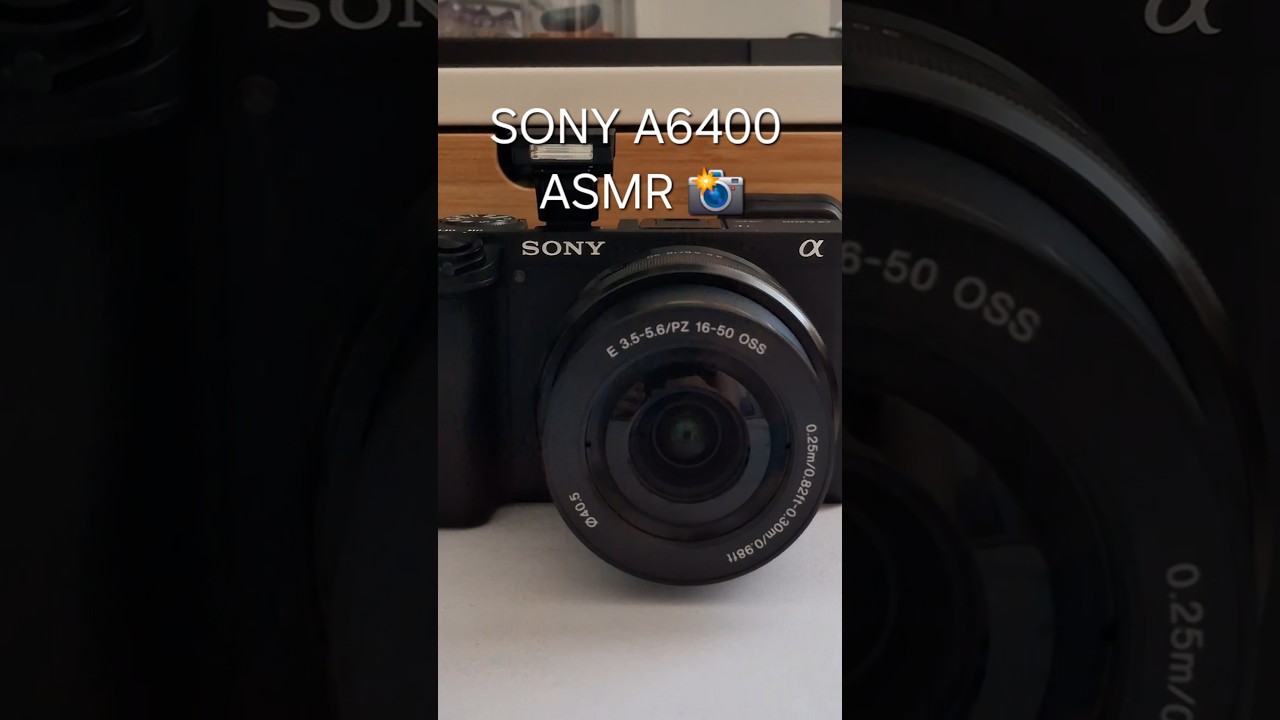 📸 - SONY A6400 Camera ASMR 🔊 - Shutter Sound, Autofocus, Flash #camera