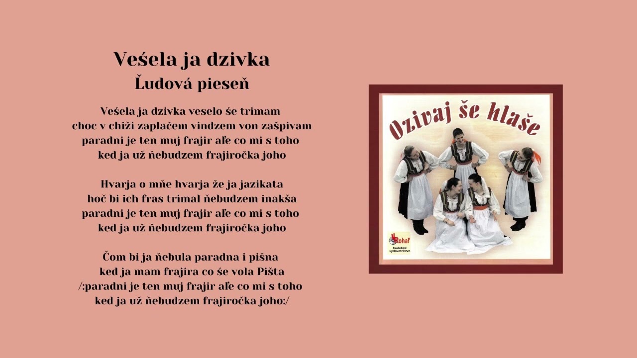 Tvoriví umelcI ŠARIŠA, Vešela ja, Muj frajir naveľo, Padalo jablučko, ľudové, Videorohaľ
