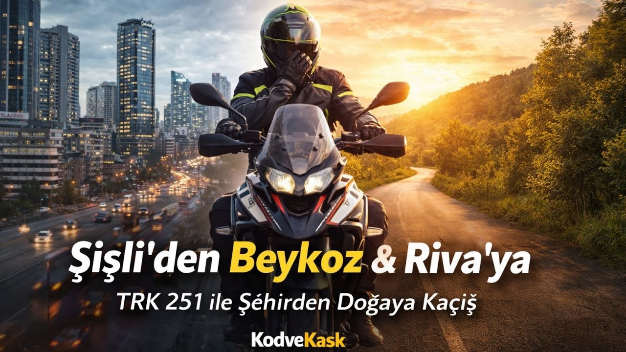 Şişli’den Beykoz & Riva’ya | TRK 251 ile Şehirden Doğaya Kaçış