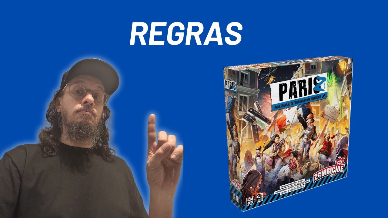 ZOMBICIDE PARIZ: REGRAS