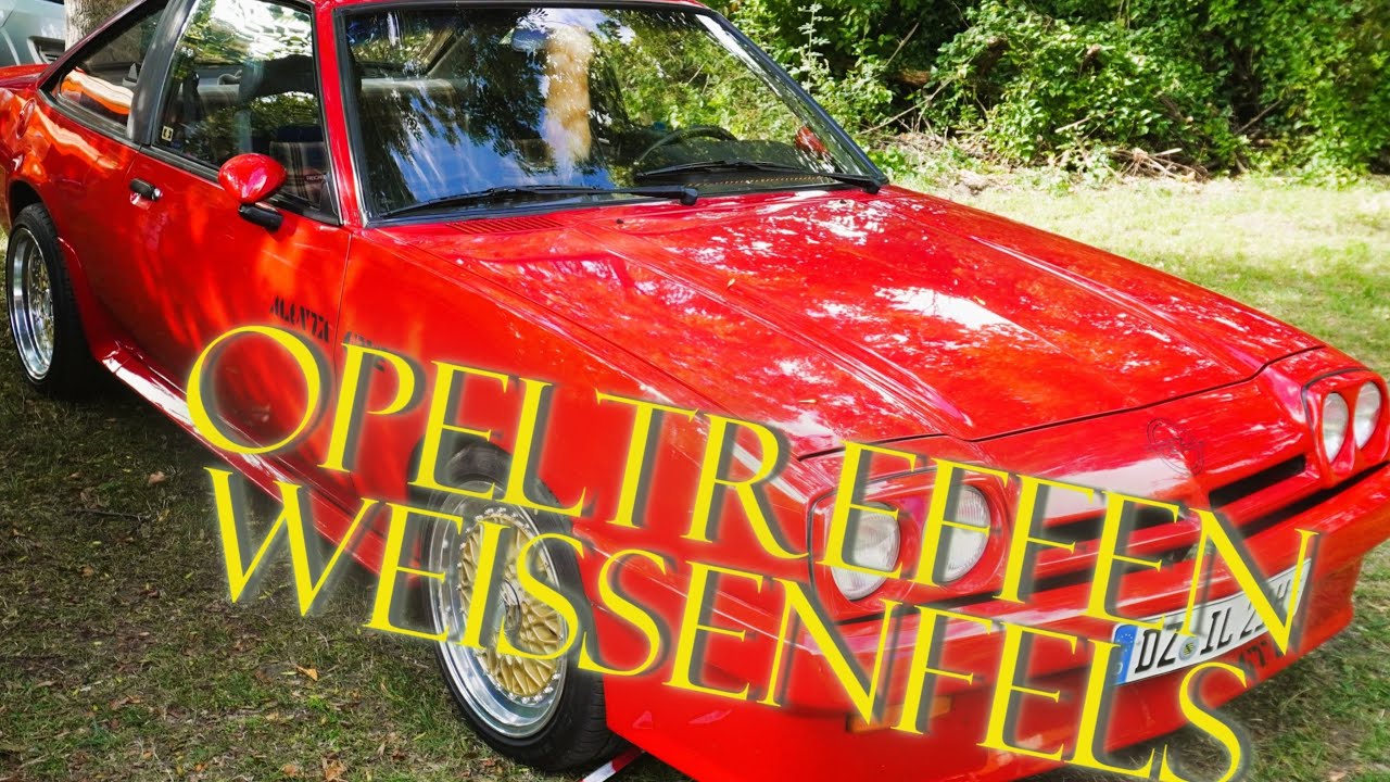 Opeltreffen Wei&szlig;enfels 2025