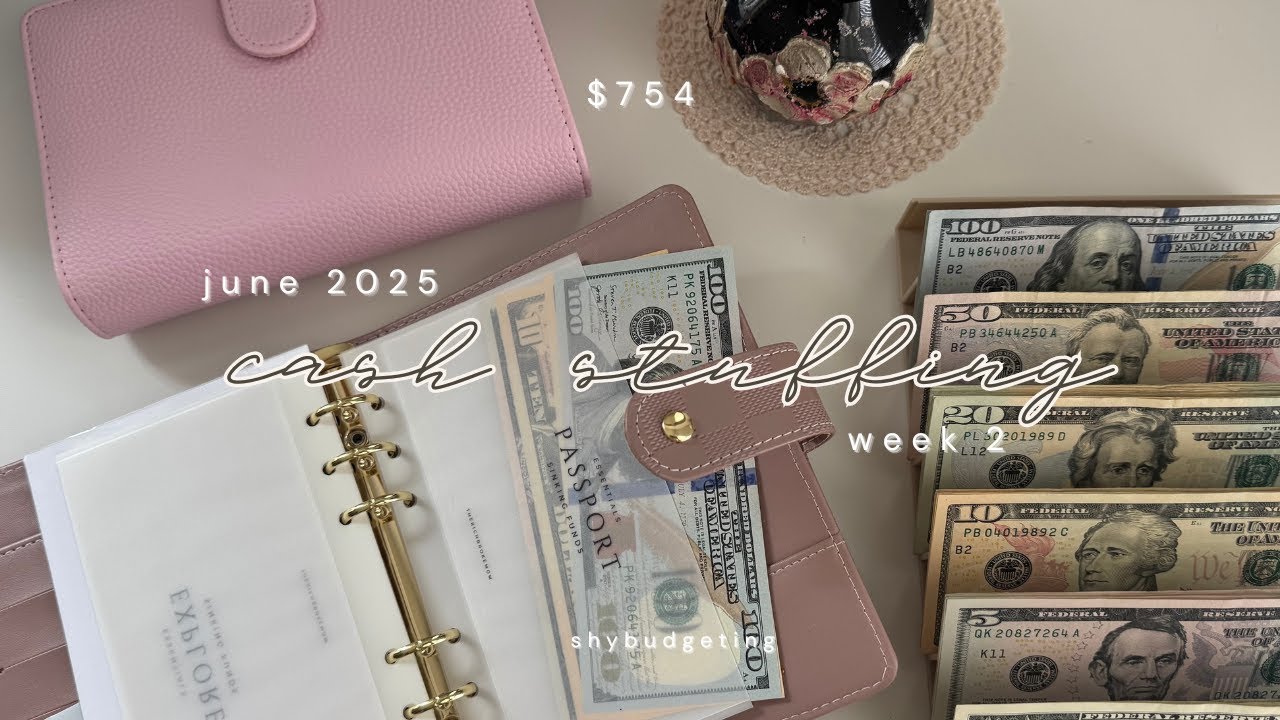 l cash stuffing l $754 l june week 2 l