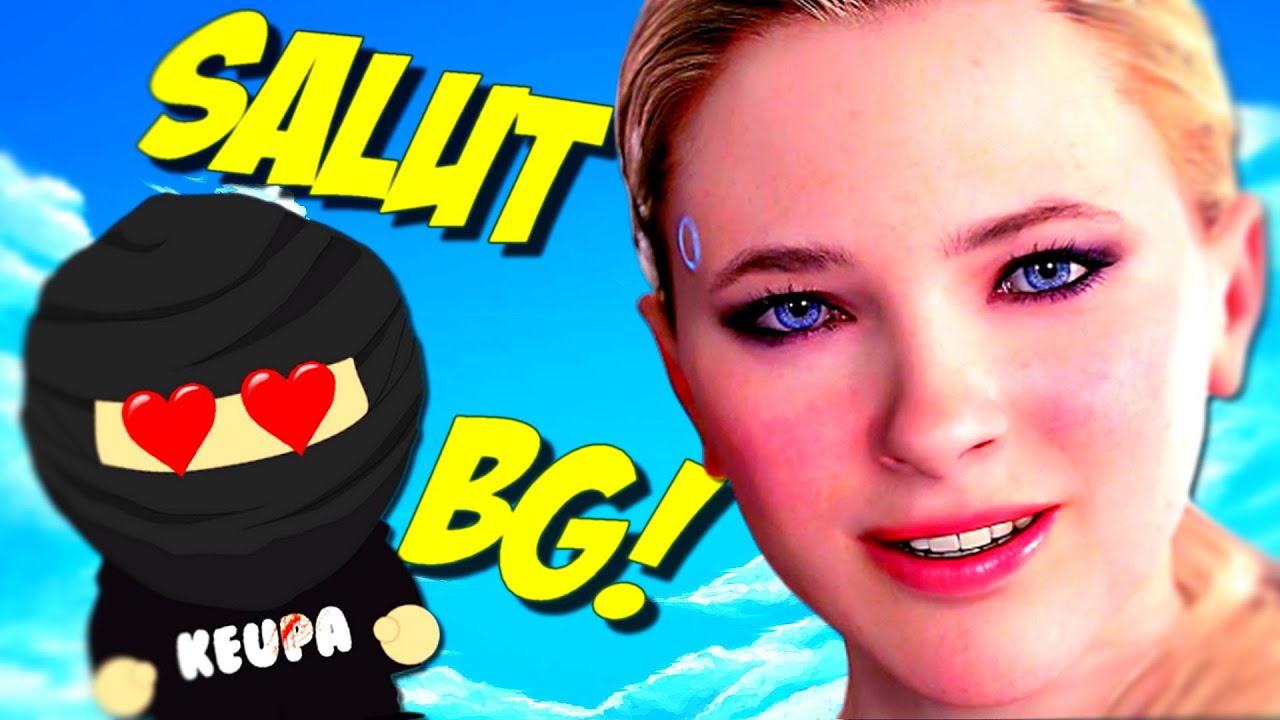 Je TROLL Detroit Become Human !