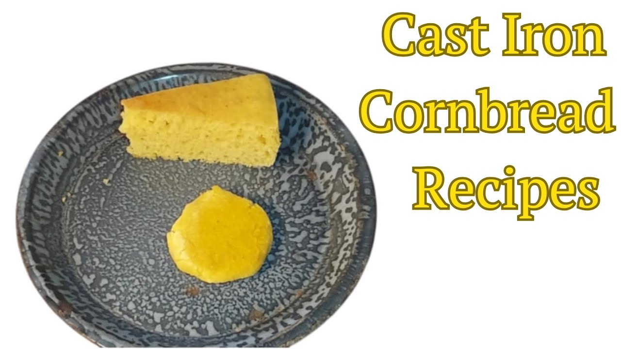 Cooking Cornbread Two Ways in Cast Iron