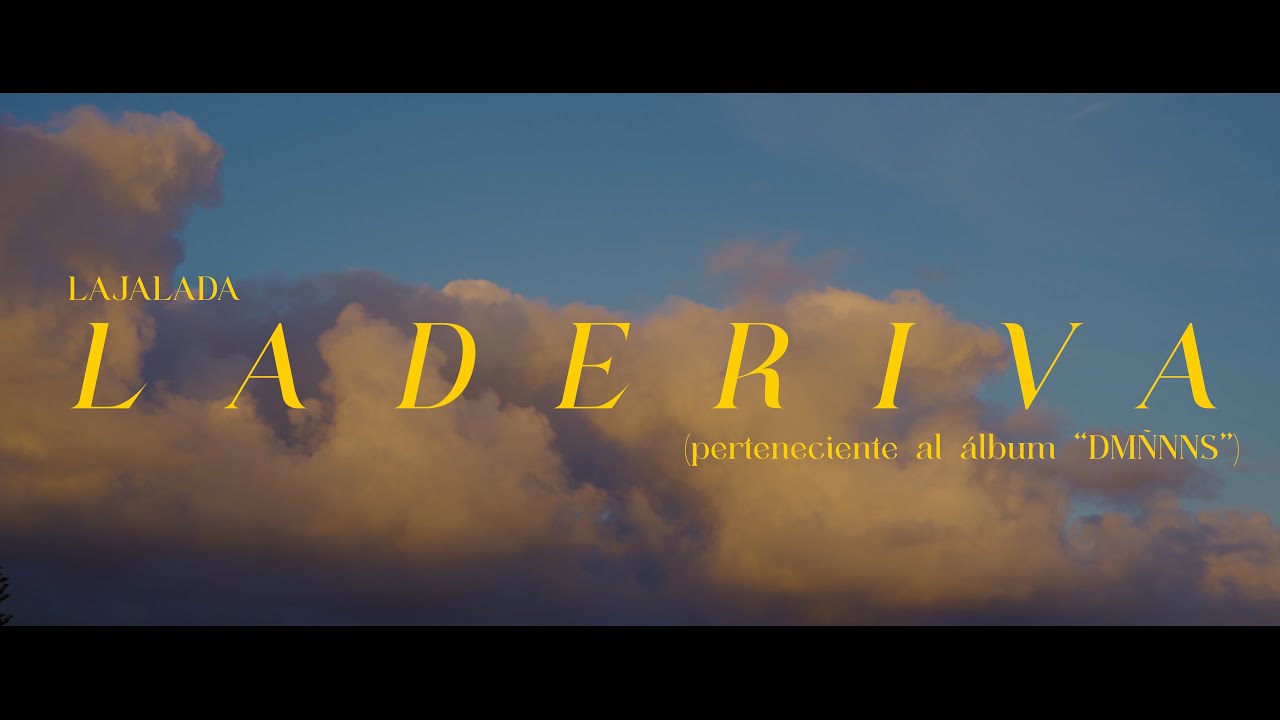 LAJALADA · laderiva
