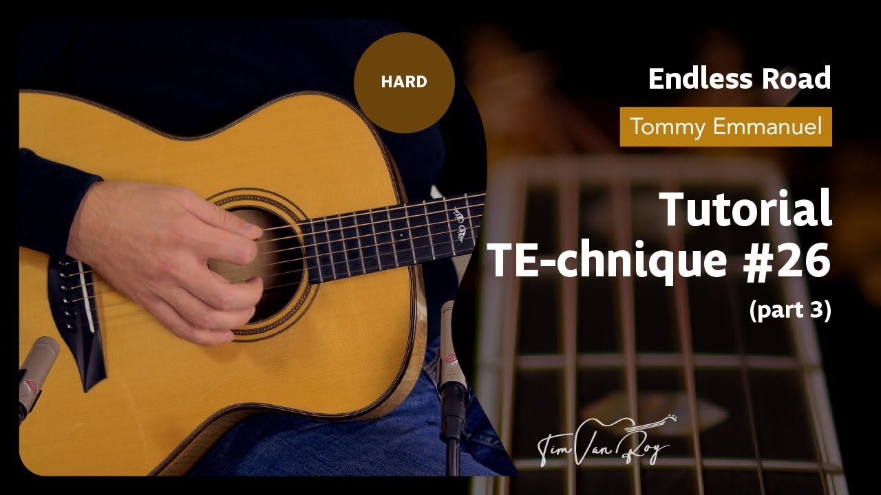 Endless Road (Tommy Emmanuel) - Tutorial (Part 3)