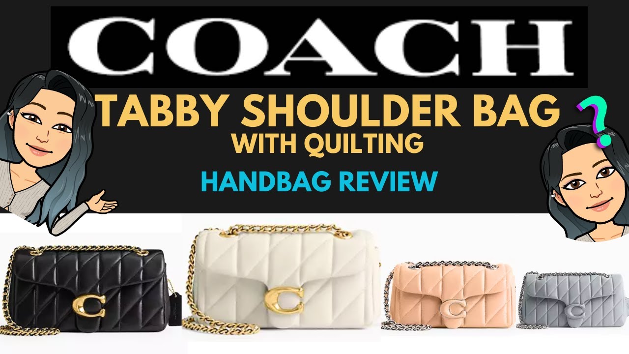 ❗❤️❗❤️COACH TABBY SHOULDER BAG WITH QUILTING REVIEW ❗❤️❗❤️ WORTH IT?COACH TABBY SHOULDER BAG REVIEW