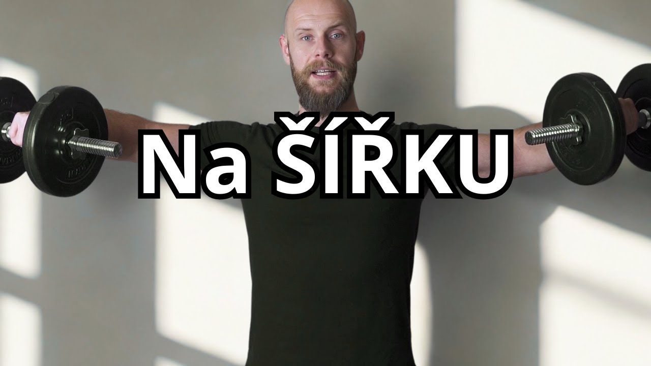 Široká ramena DOMA? Stačí ti 2 jednoručky (Kompletní trénink)