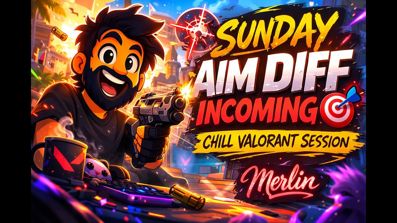 SUNDAY AIM DIFF INCOMING 🎯 | CHILL VALORANT SESSION