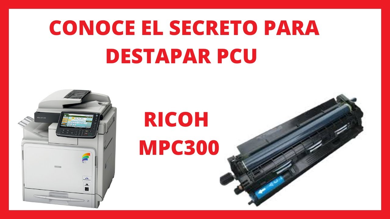 Mantenimiento   UNIDAD DE IMAGEN Fotocopiadora RICOH MPC300